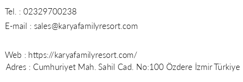 Karya Family Resort telefon numaralar, faks, e-mail, posta adresi ve iletiim bilgileri